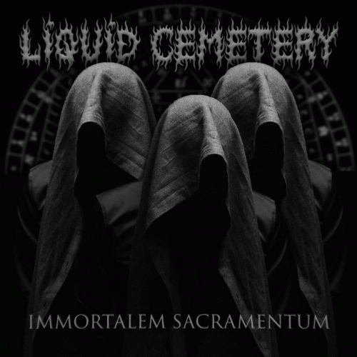 Liquid Cemetery : Immortalem Sacramentum